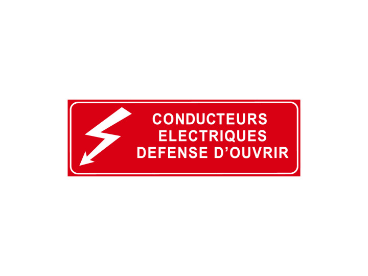 Interdiction  P304  Conducteurs électriques défense douvrir  Panneau Norme ISO 7010