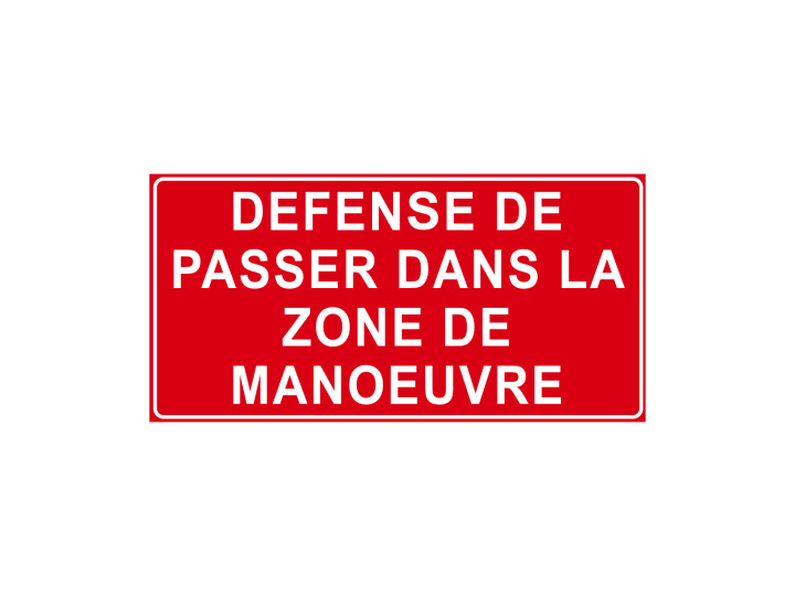 Interdiction  P901  Défense de passer dans la zone de manœuvre  Signalétique Norme ISO 7010