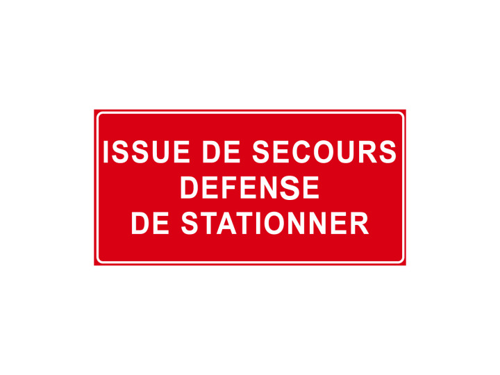 Interdiction  P902  Issue de secours défense de stationner  Panneau Norme ISO 7010