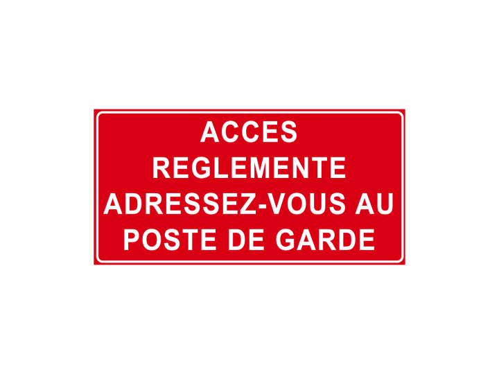 Interdiction  P908  Accès règlementé adressezvous au poste de garde  Panneau Norme ISO 7010