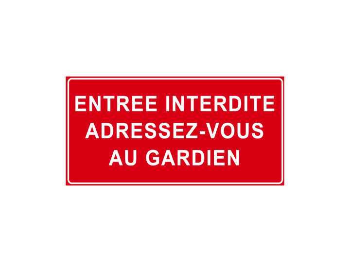 Interdiction  P910  Entrée interdite adressezvous au gardien  Panneau Norme ISO 7010
