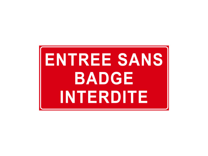 Interdiction  P914  Entrée sans badge interdite  Panneau Signalétique Norme ISO 7010