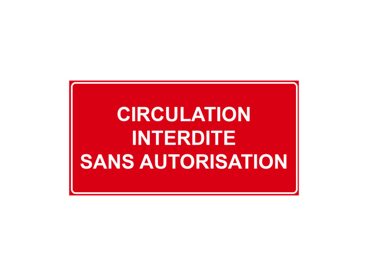 Interdiction  P938  Circulation interdite sans autorisation  Panneau Norme ISO 7010