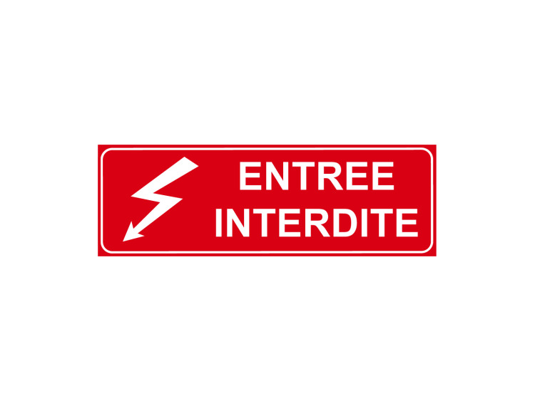 Panneau d'Interdiction - Signalétique P300 - Entrée Interdite