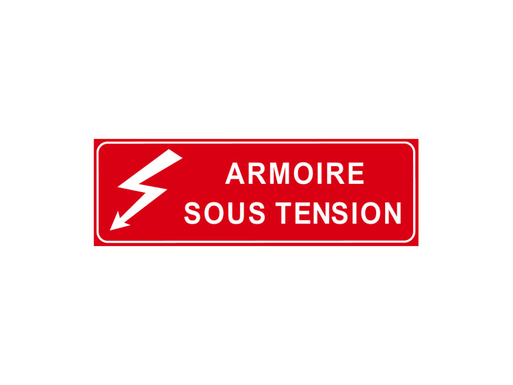 Panneau d'Interdiction - Signalétique P308 - Armoire sous tension