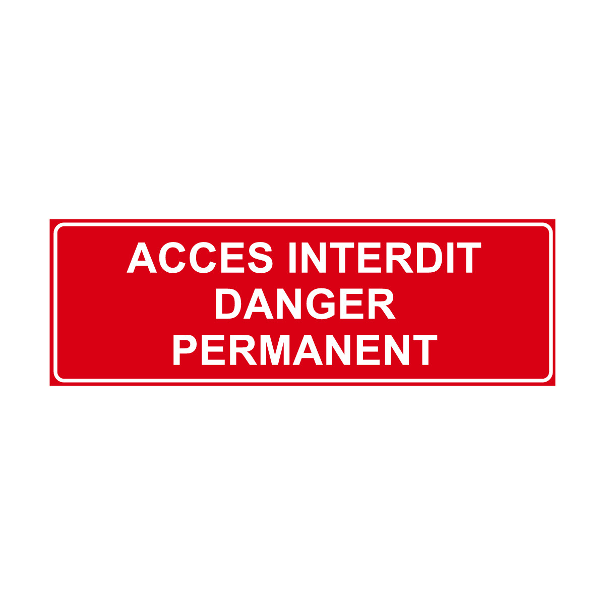 Autocollant DANGER Accès Interdit - Taille XL 28x20 Cm - Vinyle Résistant Aux Intempéries - Pour Porte, Boîte, Voiture...