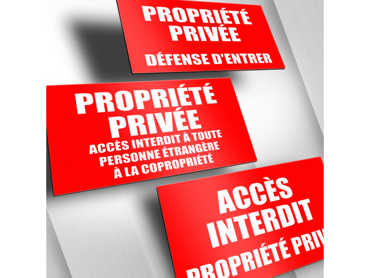 Signalisation Propriété privée